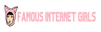 FamousInternetGirls, Download FamousInternetGirls